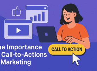 The Importance of Call-to-Actions in Marketing